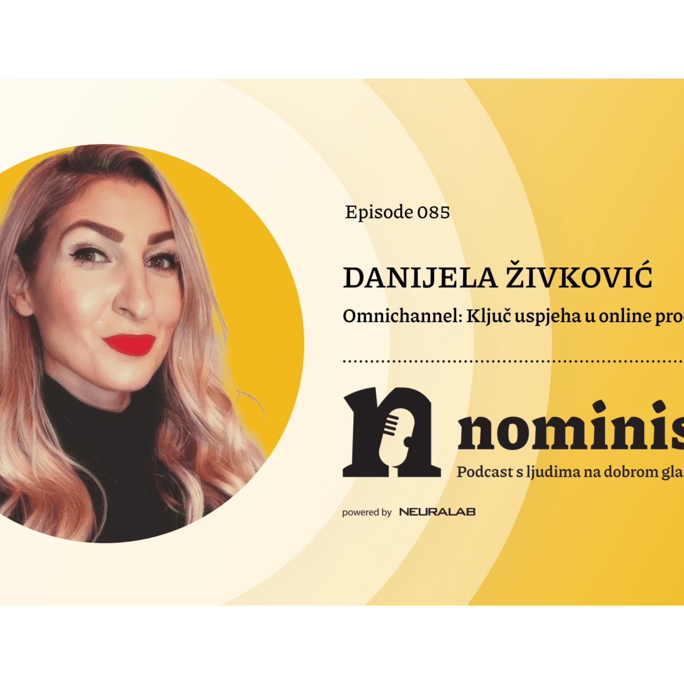 Nominis e85 – Omnichannel kao ključ uspjeha u online prodaji (powered by Neuralab)
