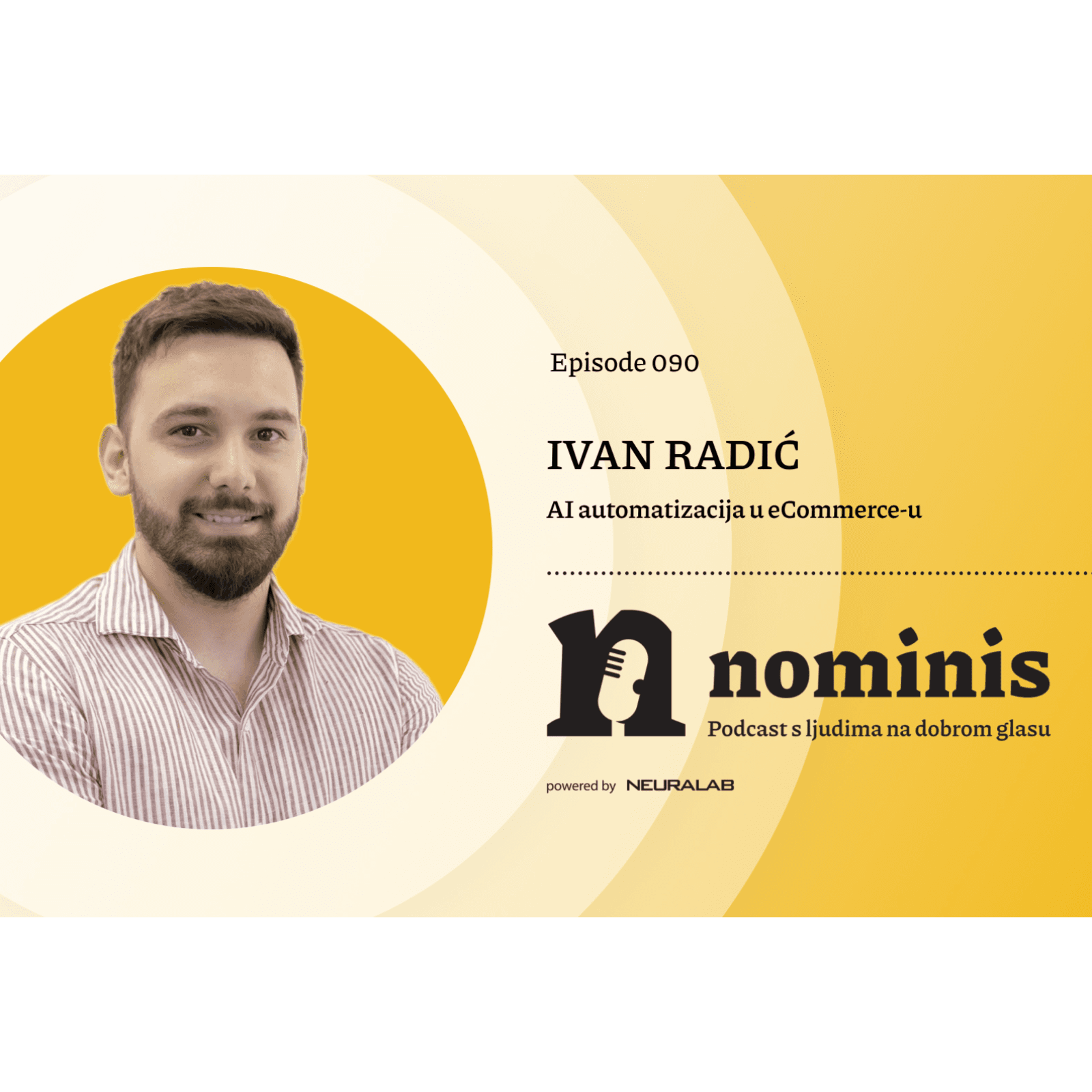 Nominis e90 – AI automatizacija u eCommerceu (powered by Neuralab)