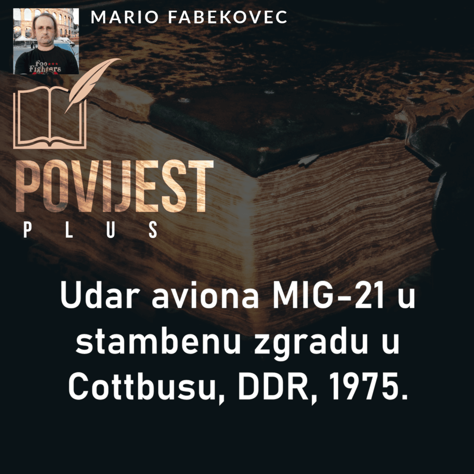 Udar aviona MIG-21 u stambenu zgradu u Cottbusu, DDR, 1975.