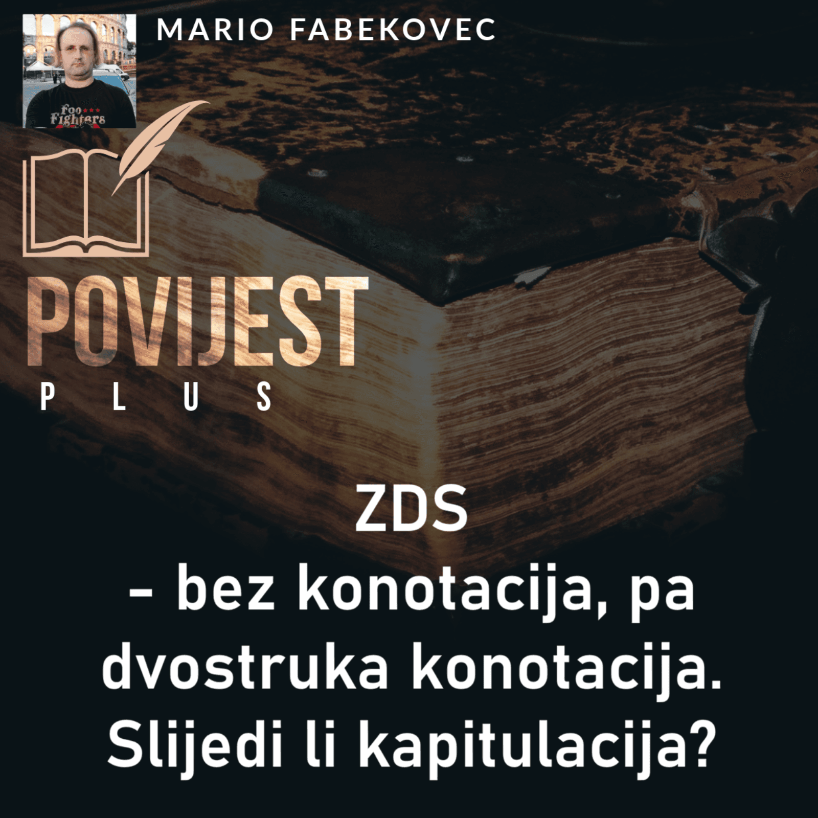 ZDS – bez konotacija, pa dvostruka konotacija. Slijedi li kapitulacija?