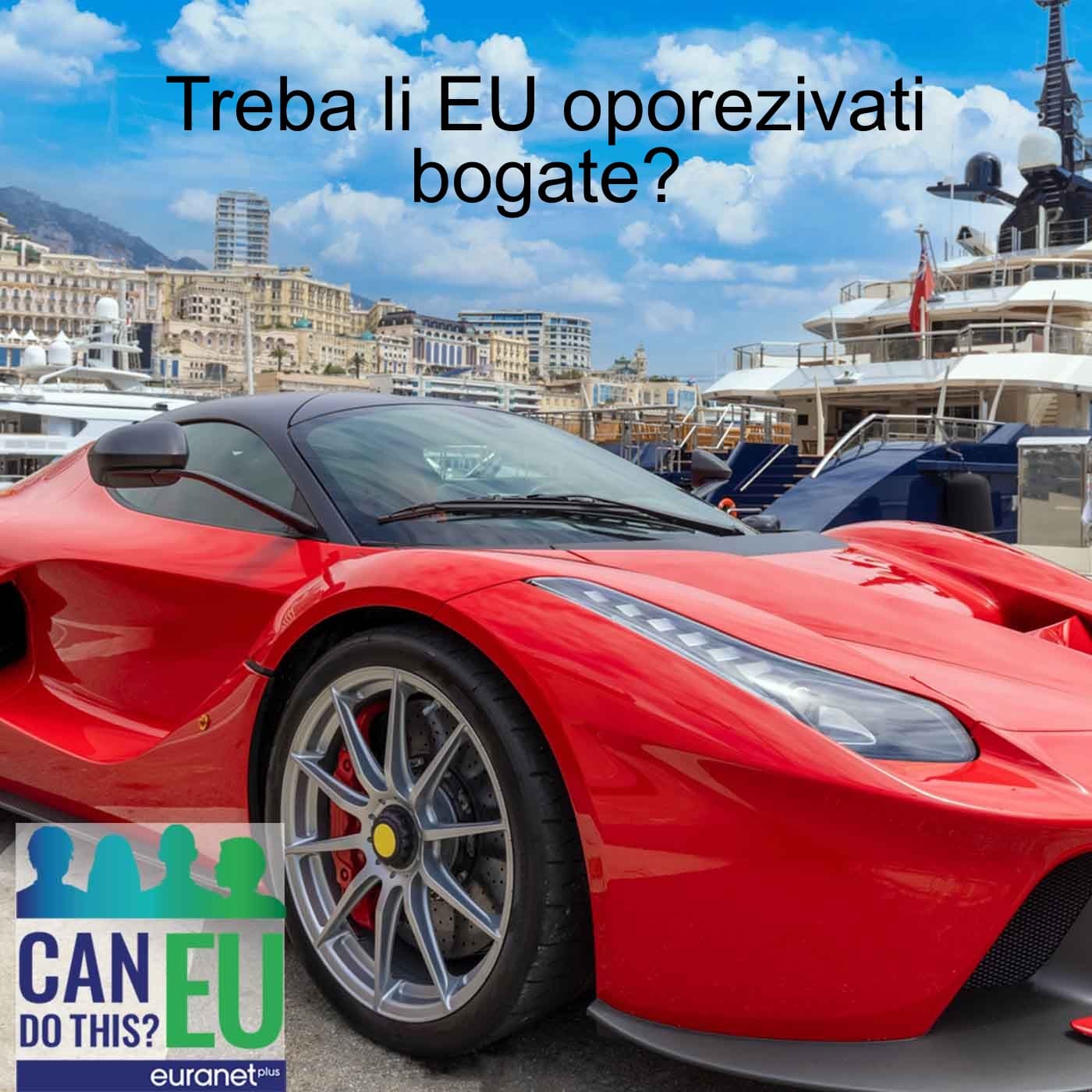 Treba li EU oporezivati bogate?